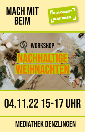 Workshop Nachhaltige Weihnachten Workshop Nachhaltige Weihnachten