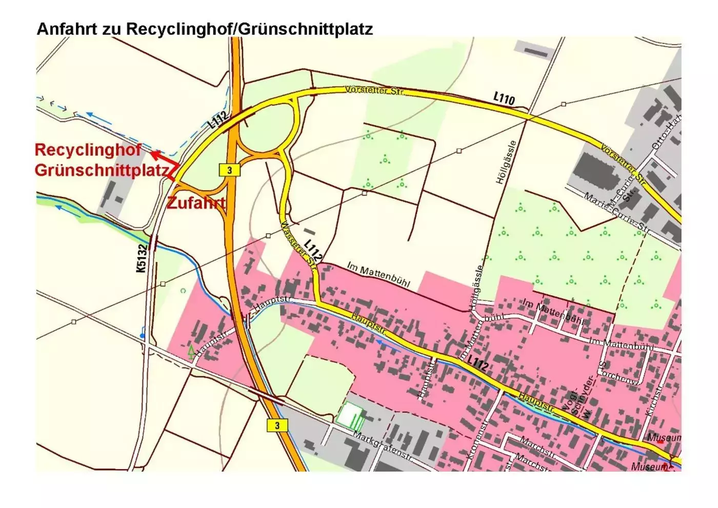 Neuer Standort des Recyclinghofes im Gewann "Mattstein" seit 29.07.2016:
