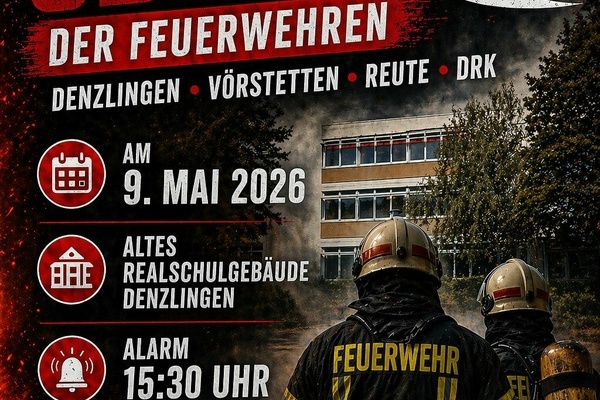 Plakat: Gemeinschafts�bung der Feuerwehren Denzulingen, V�rstetten und Reute mit DRK